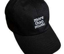 Load image into Gallery viewer, &quot;More Than Music&quot; Dad Hat